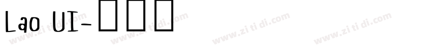Lao UI字体转换